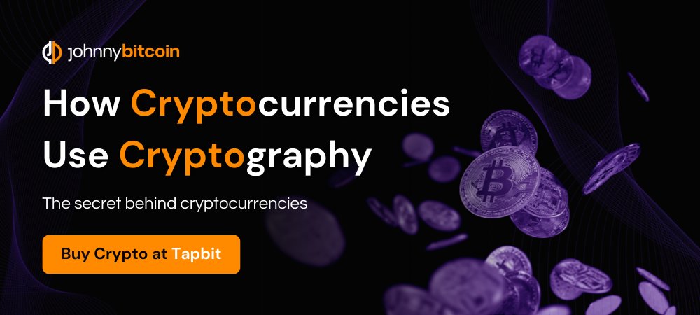 How Cryptocurrencies Use Cryptography