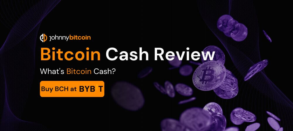Bitcoin Cash Review